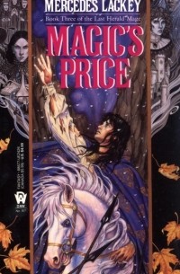 Mercedes Lackey - Magic's Price