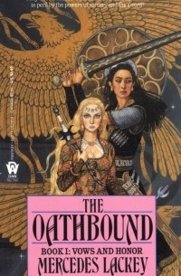 Mercedes Lackey - The Oathbound