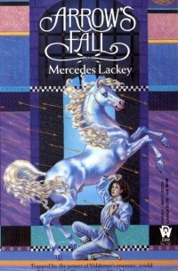 Mercedes Lackey - Arrow's Fall