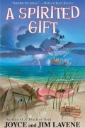  - A Spirited Gift