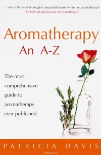 Aromatherapy: An A-Z