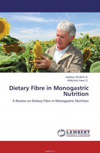  - Dietary Fibre in Monogastric Nutrition