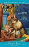Миранда Джеймс - File M for Murder