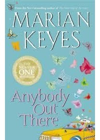 Marian Keyes - Anybody Out There?