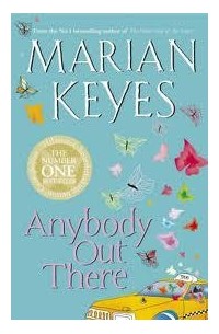 Marian Keyes - Anybody Out There?