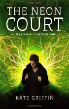 Кейт Гриффин - The Neon Court