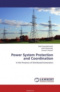  - Power System Protection and Coordination