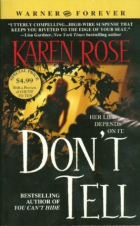 Karen Rose - Don&#039;t Tell