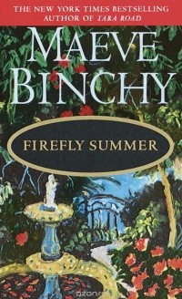 Maeve Binchy - Firefly Summer