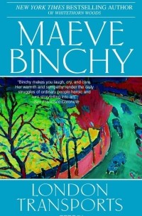 Maeve Binchy - London Transports