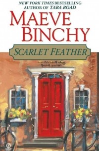 Maeve Binchy - Scarlet Feather