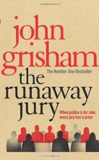 John Grisham - The Runaway Jury
