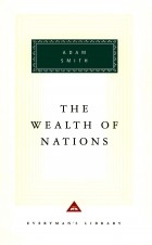 Adam Smith - The Wealth of Nations