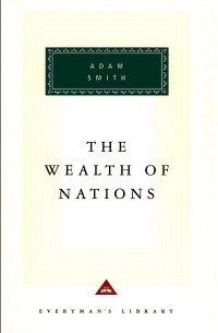 Adam Smith - The Wealth of Nations