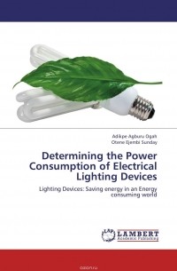  - Determining the Power Consumption of Electrical Lighting Devices