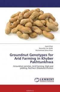  - Groundnut Genotypes for Arid Farming in Khyber Pakhtunkhwa