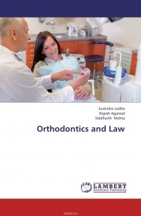  - Orthodontics and Law