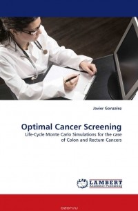 Javier Gonzalez - Optimal Cancer Screening