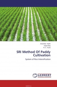  - SRI Method Of Paddy Cultivation
