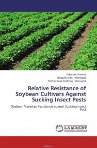  - Relative Resistance of Soybean Cultivars Against Sucking Insect Pests