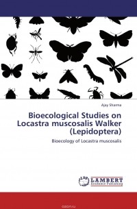 Ajay Sharma - Bioecological Studies on Locastra muscosalis Walker (Lepidoptera)