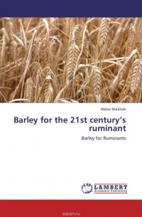 Barley for the 21st century’s ruminant