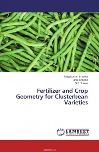  - Fertilizer and Crop Geometry for Clusterbean Varieties