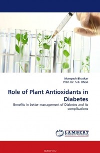  - Role of Plant Antioxidants in Diabetes