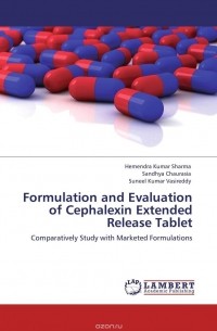  - Formulation and Evaluation of Cephalexin Extended Release Tablet