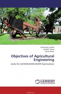  - Objectives of Agricultural Engineering