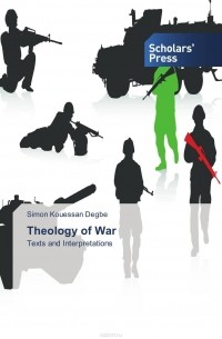Simon Kouessan Degbe - Theology of War