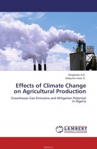  - Effects of Climate Change on Agricultural Production