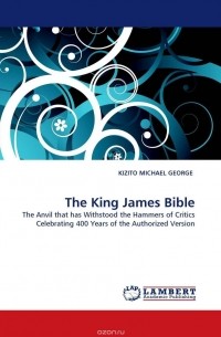 KIZITO MICHAEL GEORGE - The King James Bible