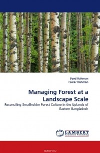  - Managing Forest at a Landscape Scale