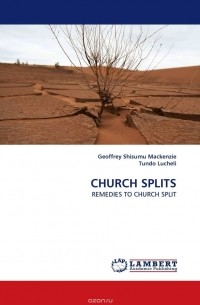  - CHURCH SPLITS