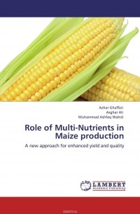  - Role of Multi-Nutrients in Maize production
