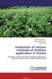  - Evaluation of various  methods of fertilizer application in Potato