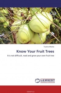 Tuarira Mtaita - Know Your Fruit Trees