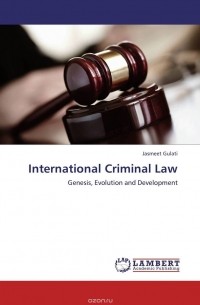 Jasmeet Gulati - International Criminal Law