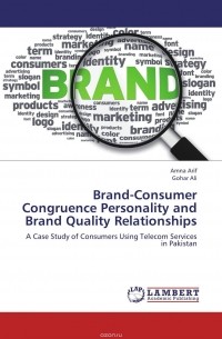  - Brand-Consumer Congruence Personality and Brand Quality Relationships