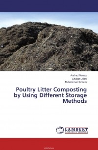  - Poultry Litter Composting by Using Different Storage Methods