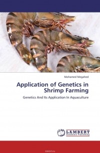 Mohamed Megahed - Application of Genetics in Shrimp Farming