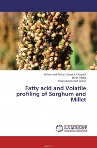  - Fatty acid and Volatile profiling of Sorghum and Millet