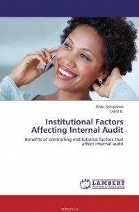  - Institutional Factors Affecting Internal Audit