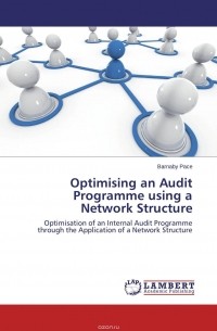 Barnaby Pace - Optimising an Audit Programme using a Network Structure