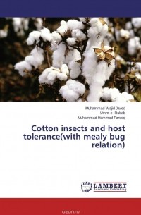  - Cotton insects and host tolerance(with mealy bug relation)