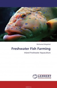 Mohamed Megahed - Freshwater Fish Farming