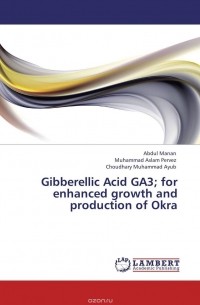  - Gibberellic Acid GA3; for enhanced growth and production of Okra