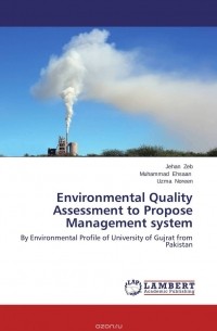  - Environmental Quality Assessment to Propose  Management system