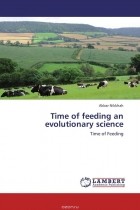 Akbar Nikkhah - Time of feeding an evolutionary science